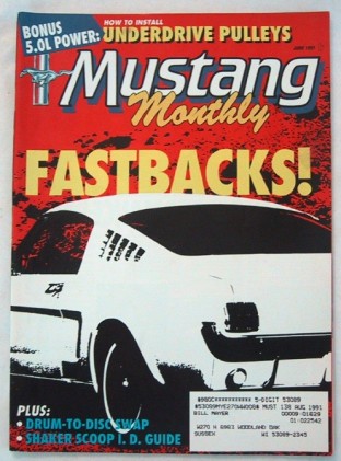 MUSTANG MONTHLY 1991 JUNE - PACE CAR, SPIRIT, K-CODE